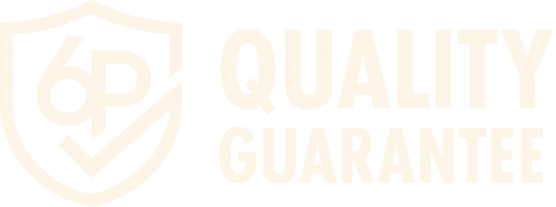 6P Quality Guarantee